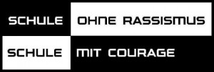 Schule ohne Rassismus / Schule mit Courage