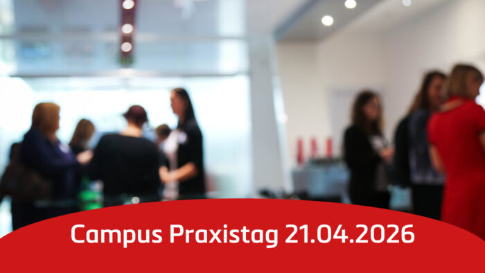 Campus Praxistag 2026 - Perspektiven erleben, Zukunft gestalten
